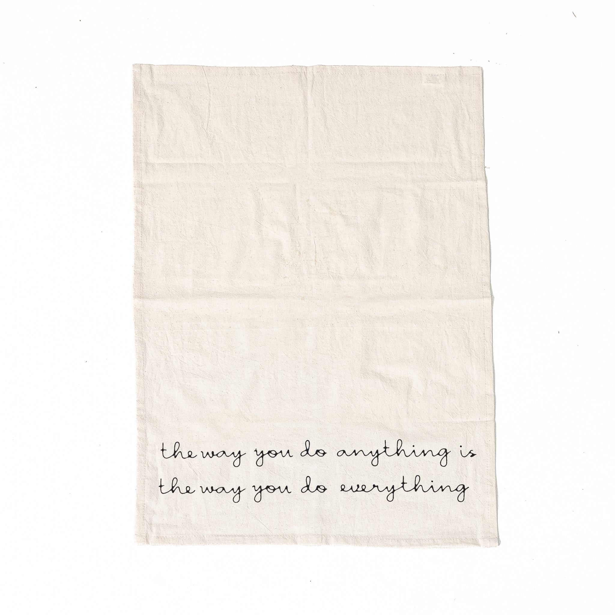 The Way You Do Tea Towel - Pure Salt Shoppe