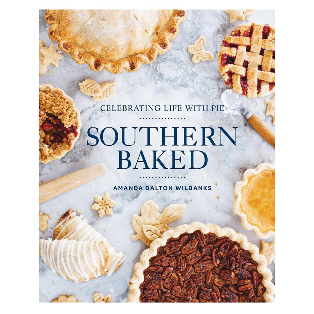 Celebrating Life with Pie Southern Baked - Pure Salt Shoppe