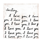 Darling, I love you print